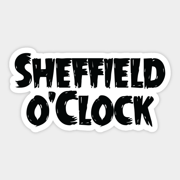 Sheffield o'Clock Sticker by HenrisKas